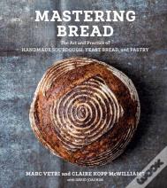Mastering Bread