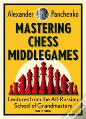 Capa do artigo Mastering Chess Middlegames