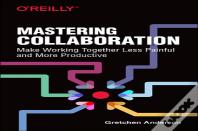 Mastering Collaboration