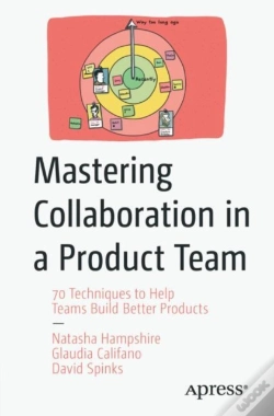Capa do artigo Mastering Collaboration In A Product Team