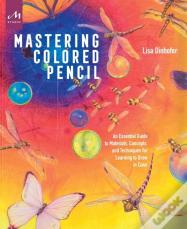 Mastering Colored Pencil