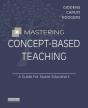 Mastering Concept-Based Teaching - E-Book - Preview