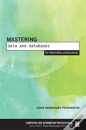 Capa do artigo Mastering Data And Databases For Information Professionals