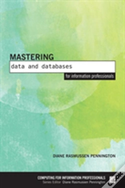 Capa do artigo Mastering Data And Databases For Information Professionals
