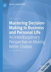 Capa do artigo Mastering Decision-Making In Business And Personal Life