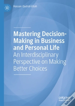 Capa do artigo Mastering Decision-Making In Business And Personal Life
