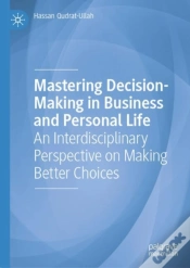 Capa do artigo Mastering Decision-Making In Business And Personal Life