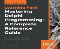 Mastering Delphi Programming: A Complete Reference Guide