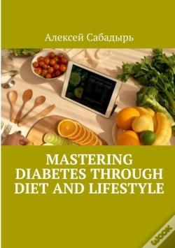 Capa do artigo Mastering Diabetes Through Diet And Lifestyle
