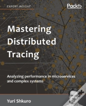 Capa do artigo Mastering Distributed Tracing