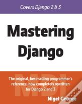 Mastering Django