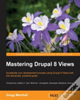 Mastering Drupal 8 Views