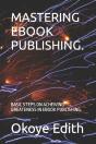 Mastering Ebook Publishing. - Preview
