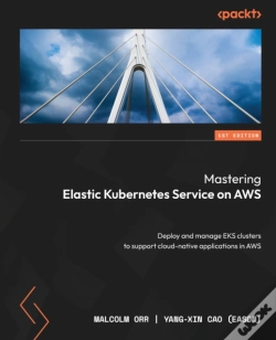 Capa do artigo Mastering Elastic Kubernetes Service On Aws