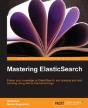 Mastering Elasticsearch - Preview