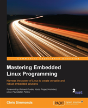 Mastering Embedded Linux Programming - Preview