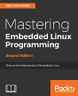 Mastering Embedded Linux Programming - - Preview