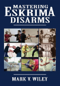 Mastering Eskrima Disarms - Preview