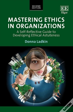 Capa do artigo Mastering Ethics In Organizations - A Self-Reflective Guide To Developing Ethical Astuteness