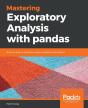 Mastering Exploratory Analysis With Pandas - Preview