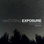 Mastering Exposure - Preview