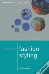 Mastering Fashion Styling