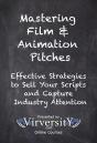Mastering Film & Animation Pitches - Preview