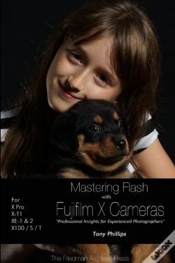 Capa do artigo Mastering Flash With Fujifilm X Cameras (B&W Edition)