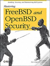 Mastering Freebsd And Openbsd Security