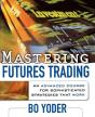 Mastering Futures Trading - Preview