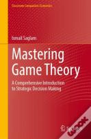 Mastering Game Theory