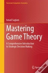 Mastering Game Theory