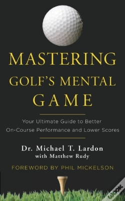 Capa do artigo Mastering Golf'S Mental Game