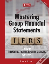 Mastering Group Financial Statements Vol