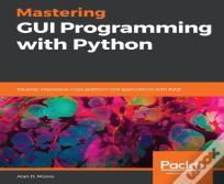 Mastering Gui Programming With Python