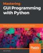 Mastering Gui Programming With Python - Preview