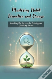 Capa do artigo Mastering Habit Formation And Change
