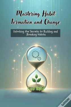Capa do artigo Mastering Habit Formation And Change