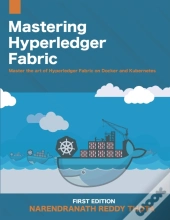 Mastering Hyperledger Fabric