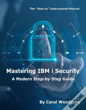 Mastering Ibm I Security