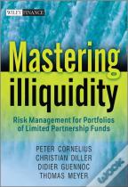 Mastering Illiquidity