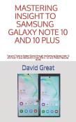 Mastering Insight To Samsung Galaxy Note 10 And 10 Plus