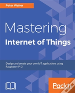 Capa do artigo Mastering Internet Of Things