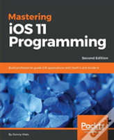 Mastering Ios 11 Programming -