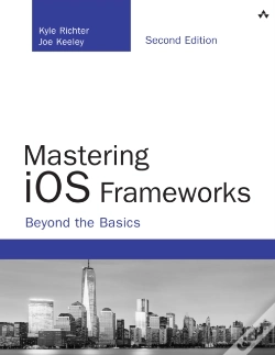 Capa do artigo Mastering Ios Frameworks