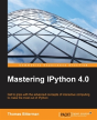 Mastering Ipython 4.0 - Preview