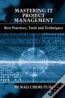 Mastering It Project Management