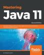 Mastering Java 11 - Preview