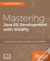 Mastering Java Ee Development With Wildfly