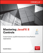 Mastering Javafx 8 Controls - Preview